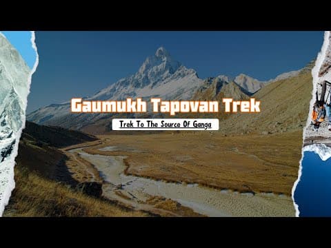 Gaumukh Tapovan Trek, Get Complete Details About Trek, Best Time, Route, Height | Trekup India