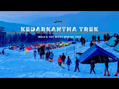Kedarkantha Trek Guide 2025 - Best Time, Route, Gears & Everything You Need